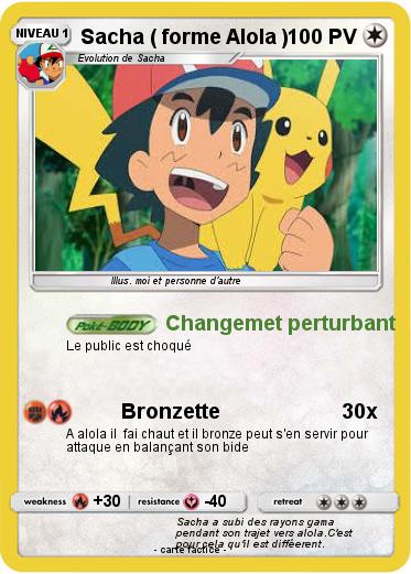 Pokemon Sacha ( forme Alola )
