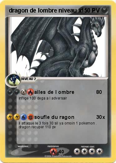 Pokemon dragon de lombre niveau x