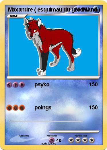 Pokemon Maxandre ( ésquimau du groenland )