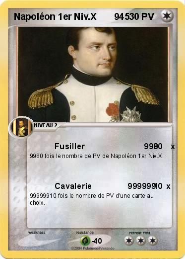 Pokemon Napoléon 1er Niv.X       945        