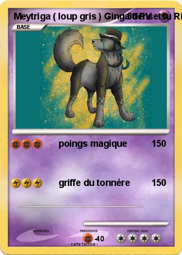 Pokemon Meytriga ( loup gris ) Ginga densetsu Riki