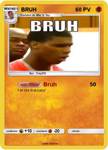 Pokemon BRUH