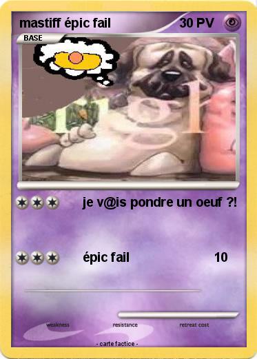 Pokemon mastiff épic fail