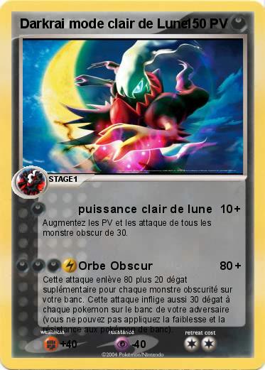 Pokemon Darkrai mode clair de Lune