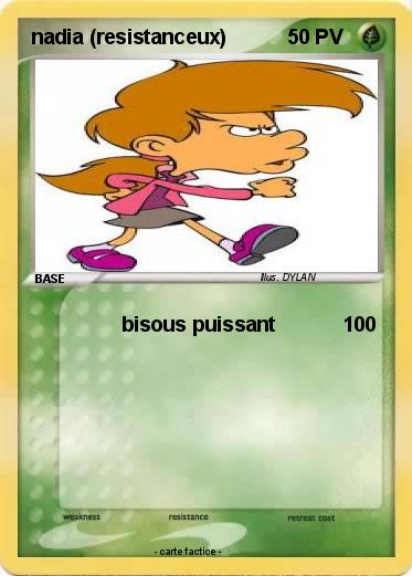 Pokemon nadia (resistanceux)