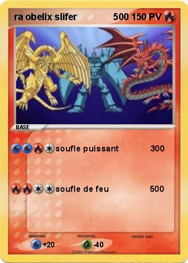 Pokemon ra obelix slifer              500