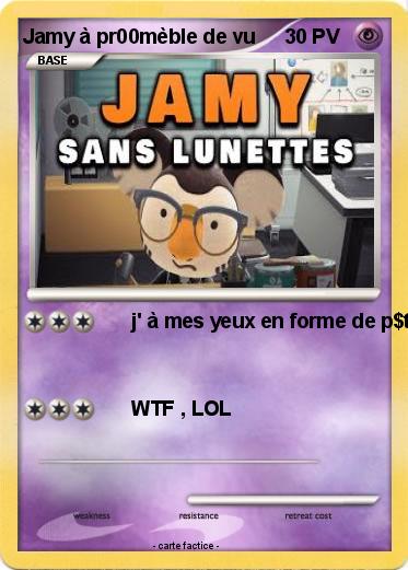 Pokemon Jamy à pr00mèble de vu