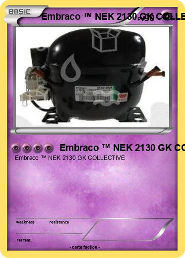 Pokemon Embraco ™ NEK 2130 GK COLLECTIVE