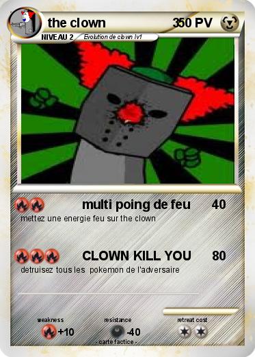 Pokemon the clown                   3