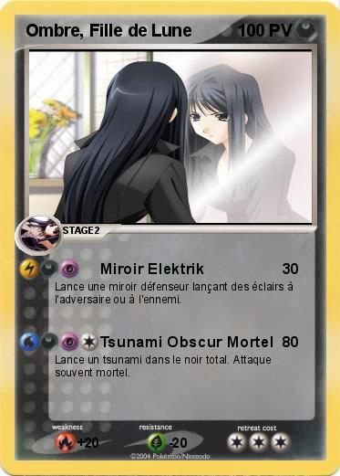 Pokemon Ombre, Fille de Lune