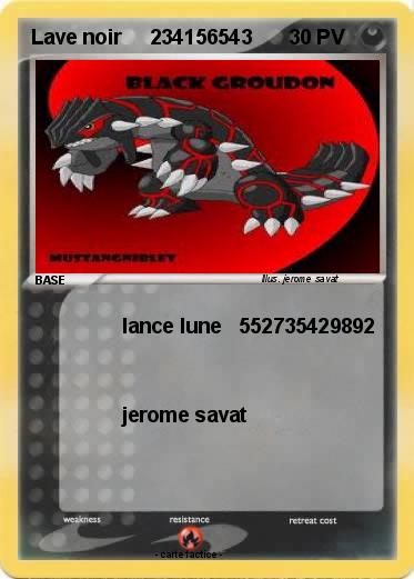 Pokemon Lave noir     234156543