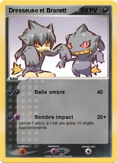 Pokemon Dresseuse et Branett