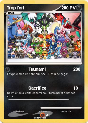 Pokemon Trop fort