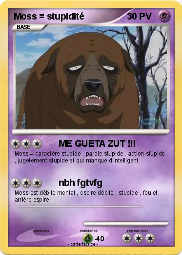 Pokemon Moss = stupidité