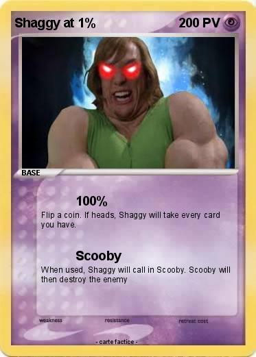 Pokemon Shaggy at 1%