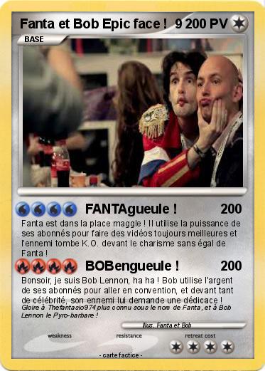 Pokemon Fanta et Bob Epic face !  9
