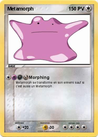 Pokemon Metamorph