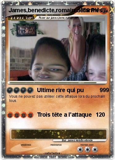 Pokemon James,benedicte,romain déformés