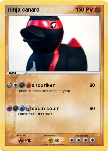Pokemon ninja canard
