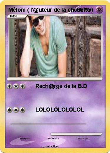 Pokemon Mélom ( l'@uteur de la chouette )