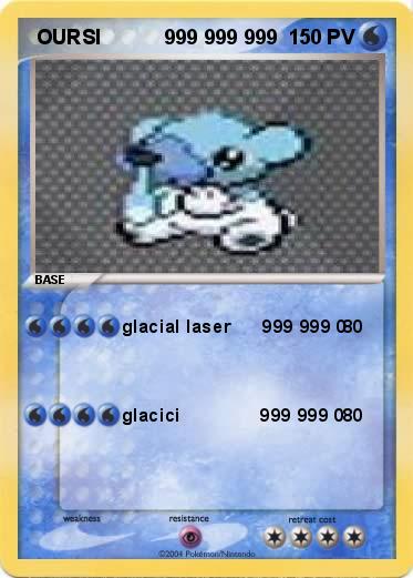 Pokemon  OURSI           999 999 999