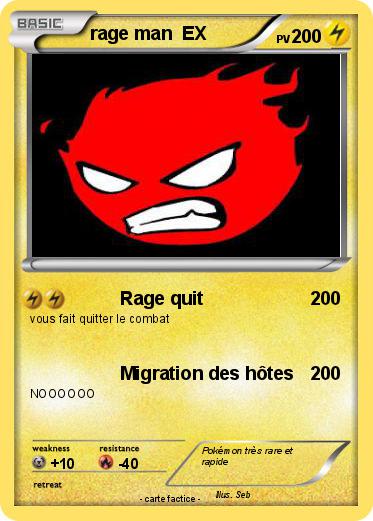 Pokemon rage man  EX