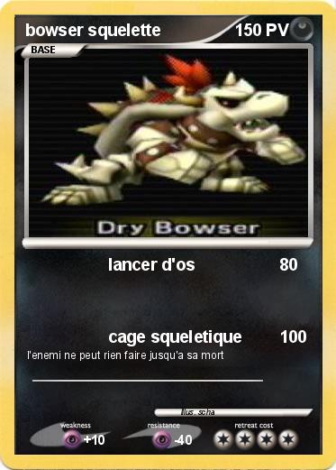 Pokemon bowser squelette