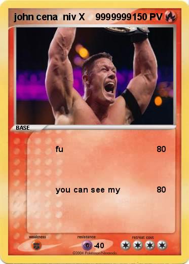 Pokemon john cena  niv X    9999999                               