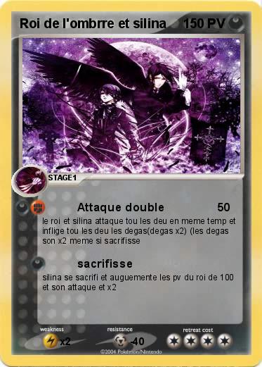 Pokemon Roi de l'ombrre et silina