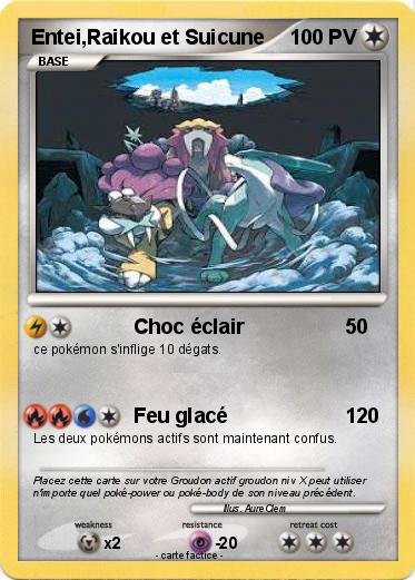 Pokemon Entei,Raikou et Suicune