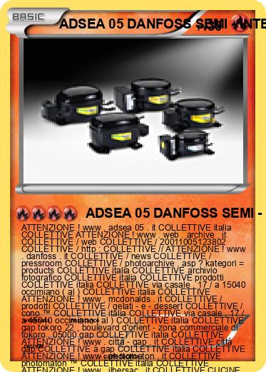 Pokemon ADSEA 05 DANFOSS SEMI - INTERNATO 3 IME ITALIA
