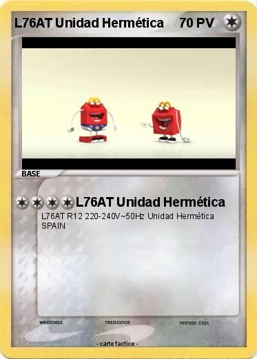 Pokemon L76AT Unidad Hermética