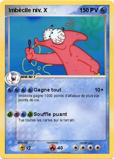 Pokemon Imbécile niv. X