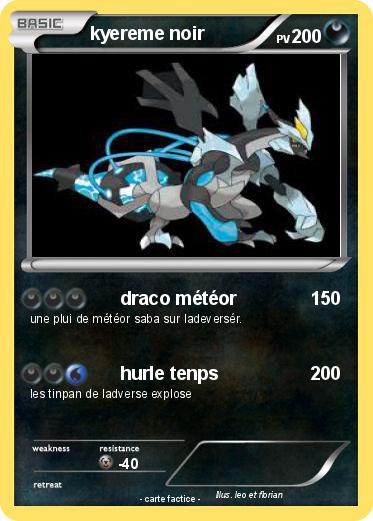 Pokemon kyereme noir