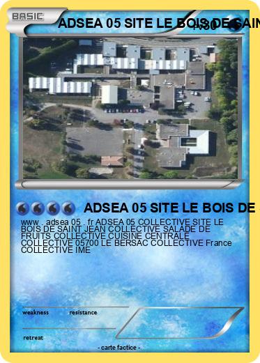 Pokemon ADSEA 05 SITE LE BOIS DE SAINT JEAN IME