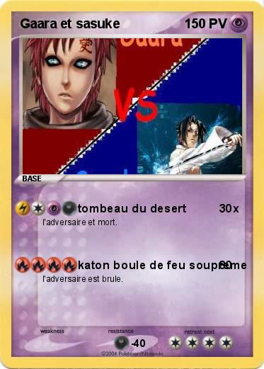 Pokemon Gaara et sasuke