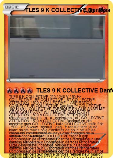 Pokemon TLES 9 K COLLECTIVE Danfoss ™