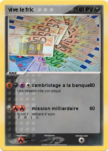 Pokemon vive le fric