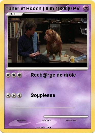 Pokemon Tuner et Hooch ( film 1989 )