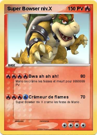 Pokemon Super Bowser niv.X