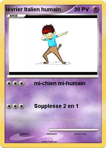 Pokemon lévrier Italien humain