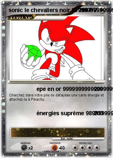 Pokemon sonic le chevaliers noir 999999999999999999