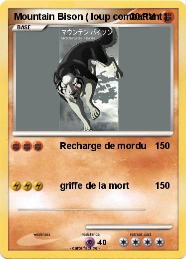 Pokemon Mountain Bison ( loup combattant )