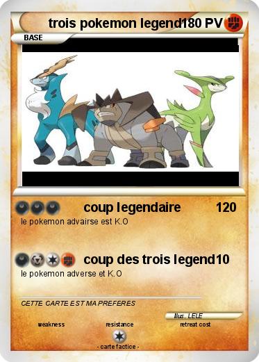 Pokemon trois pokemon legend