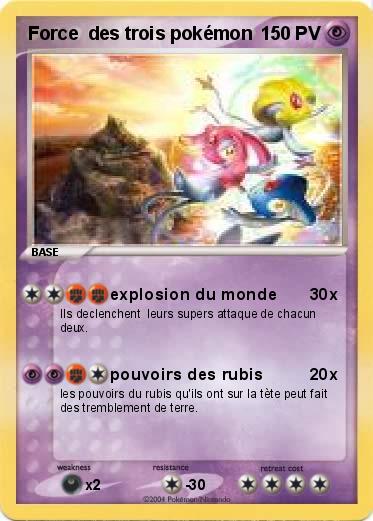 Pokemon Force  des trois pokémon