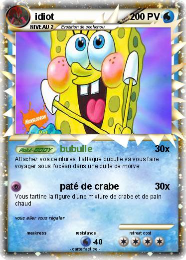 Pokemon idiot