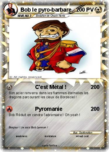 Pokemon Bob le pyro-barbare