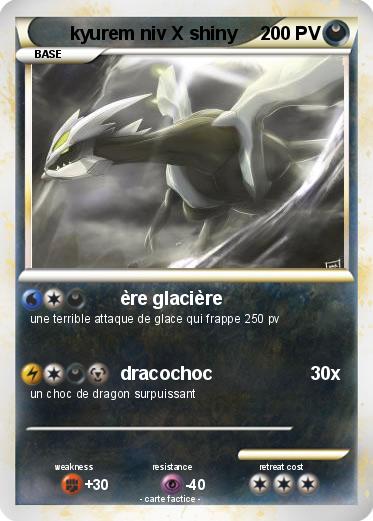 Pokemon kyurem niv X shiny