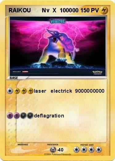Pokemon RAIKOU       Nv  X  100000