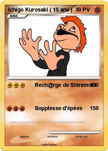Pokemon Ichigo Kurosaki ( 15 ans )